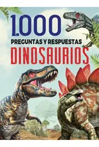 Comprar 1000 Preguntas Y Respuestas Dinosaurios \u002F Pd., De Editores Mexicanos Unidos. Editorial Emu Infantil (editores Mexicanos Unidos Infantil), Tapa Dura, Edición 01 En Español, 2024