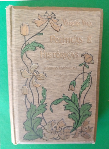 Políticas E Históricas (páginas Escogidas) J. M. Vargas Vila