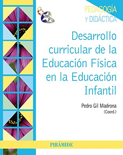 Libro Desarrollo Curricular De La Educación Física En La De