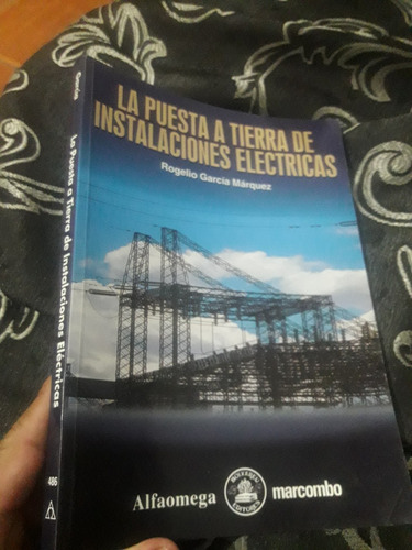 Libro La Puesta A Tierra De Instalaciones Eléctricas Rogelio