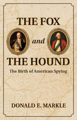Libro The Fox And The Hound: The Birth Of American Spying...
