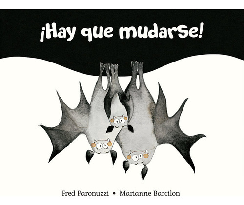 Hay Que Mudarse - Paronuzzi,fred