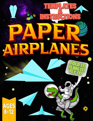 Aviones Papel: Niños (de 8 A 12 Años) Kit Avión Papel Listo