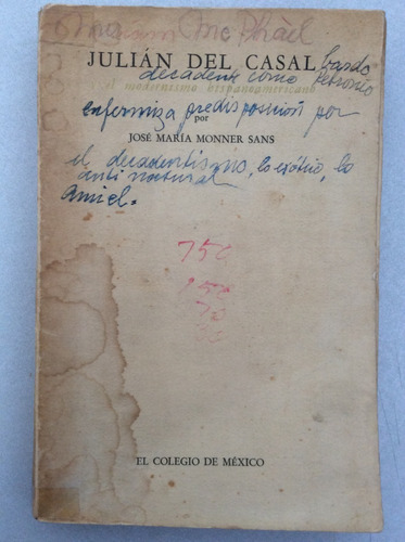 Julián Del Casal. 1952, José María Sans. 1ª Edición 