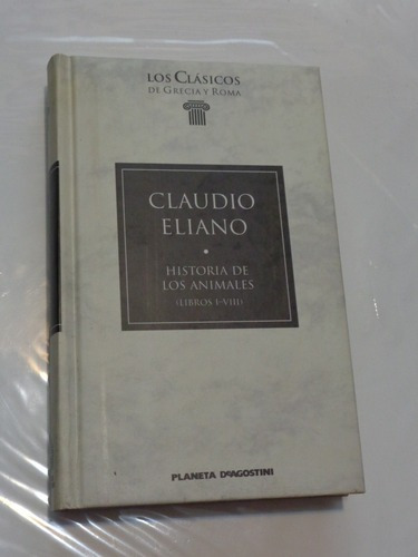 Claudio Eliano Historia De Los Animales Libros I-viii G&-.