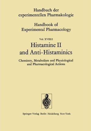 Histamine Ii And Anti-histaminics - M. Rocha E Silva