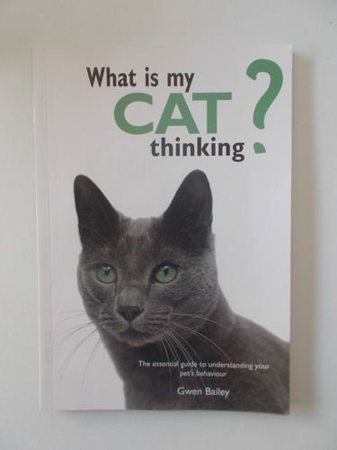 Libro  What Is My Cat Thinking? 