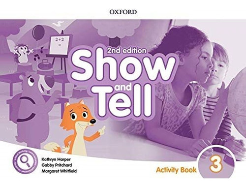 Oxford Show And Tell 3 -  Activity Book *2nd Ed*