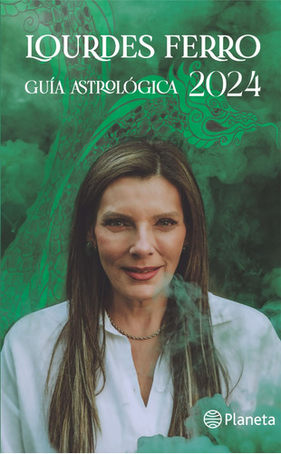 Guía Astrológica 2024 / Ferro Lourdes / Envió Latiaana