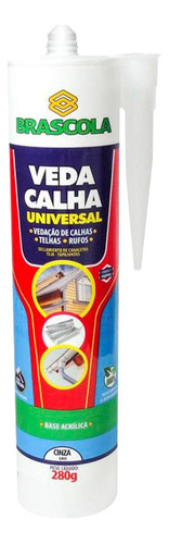Cola Veda Calha Brascola Universal 280g