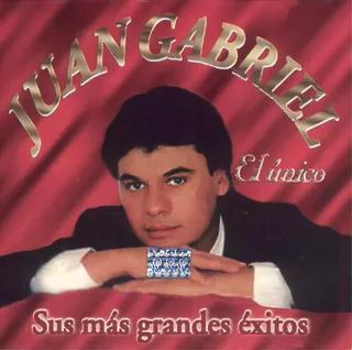 Cd - El Unico - Sus Mas Grandes Exitos - Juan Gabriel