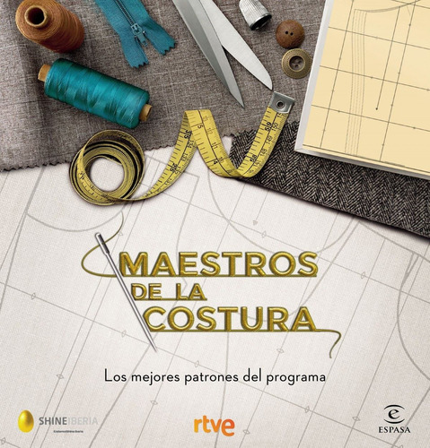 Libro Maestros De La Costura. Los Mejores Patrones Del Progr