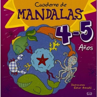Cuaderno De Mandalas 4-5 Años De Esther Armadá