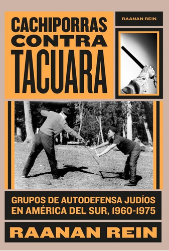 Cachiporras Contra Tacuara