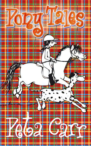 Pony Tales, De Carr, Peta. Editorial Createspace, Tapa Blanda En Inglés