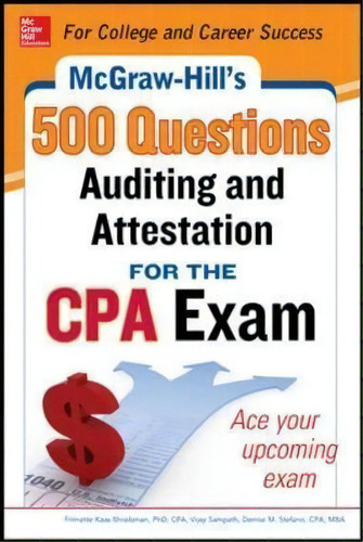 Mcgraw-hill Education 500 Auditing And Attestation Questions For The Cpa Exam, De Denise M. Stefano. Editorial Mcgraw-hill Education - Europe, Tapa Blanda En Inglés