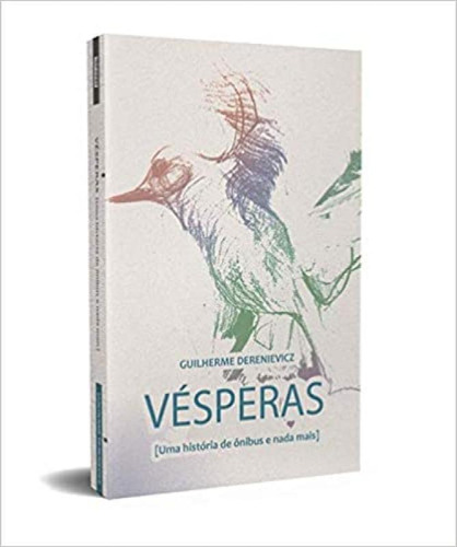 Livro Vesperas - Uma Historia De Onibus E Nada Mais