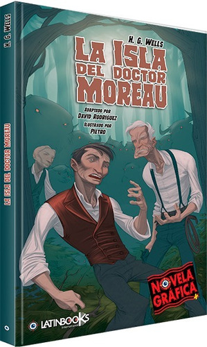 La Isla Del Doctor Moreau - Novela Gráfica - Latinbooks