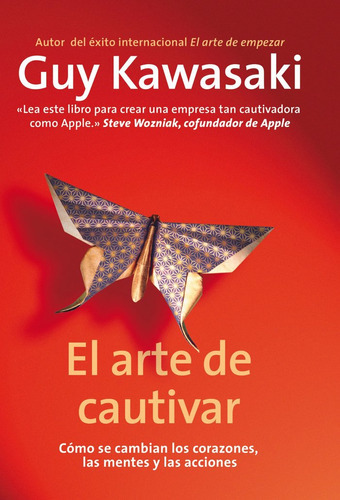 El Arte De Cautivar, De Kawasaki, Guy. Editorial Gestion 2000, Tapa Blanda En Español