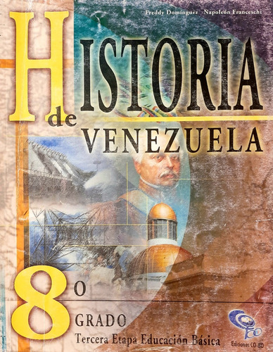 Libro Segundo 2do Año Historia De Venezuela Ediciones Co-bo