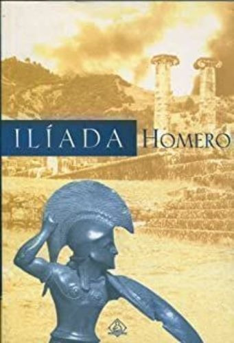 Ilíada - Homero