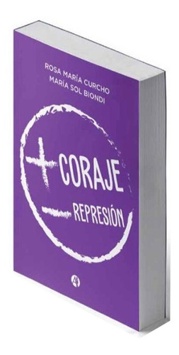 Libro Mas Coraje Menos Represión Autorreflexión Lelab