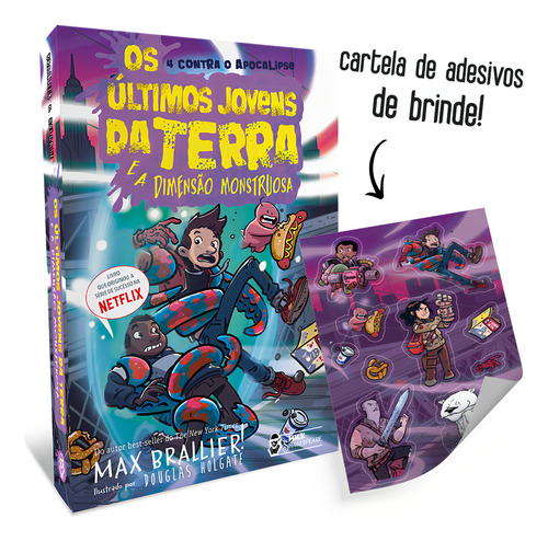 Os Últimos Jovens Da Terra - E A Dimensão Monstruosa Vol 13: Inclui Brinde, De Max Brallier., Vol. 1. Editorial Milk Shakespeare, Capa Mole Em Português