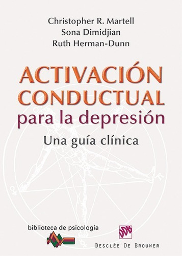 Libro Activacion Conductual Para La Depresión - Vv.aa.