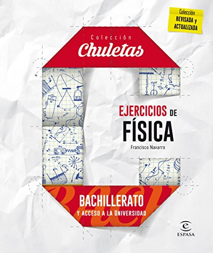 Ejercicios De Fisica Para Bachillerato - Navarro Francisco