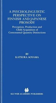 Libro A Psycholinguistic Perspective On Finnish And Japan...