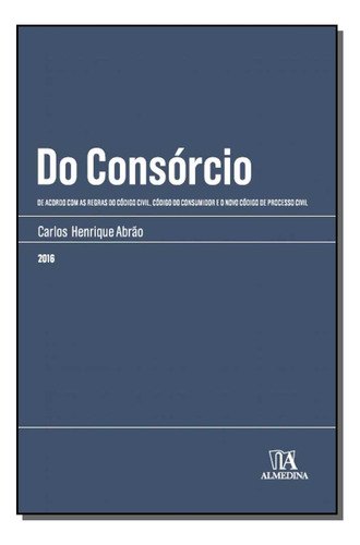 Libro Do Consorcio 01ed 16 De Abrao Carlos Henrique Almedin