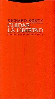 Cuidar La Libertad - Richard Rorty