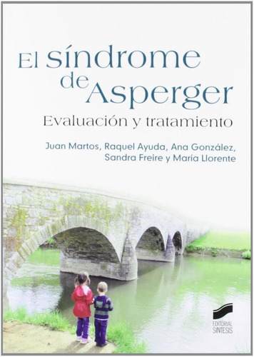 Libro: Sindrome De Asperger. Vv.aa.. Sintesis Editorial