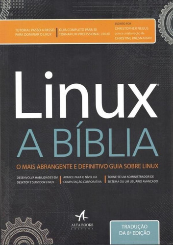 Linux A Biblia  - Traducao Da 8ª Ed