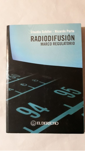 Radiodifusion Marco Regulatorio-schifer/porto-(u)