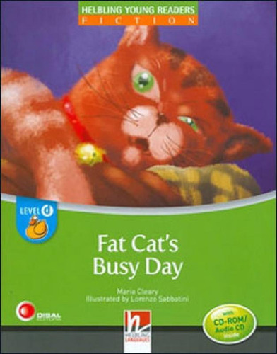 Fat Cat´s Busy Day - With Cd-rom And Audio Cd - Level D