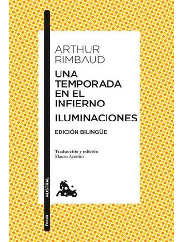 Una Temporada En El Infierno / Iluminaciones  Arthur Rimbaud