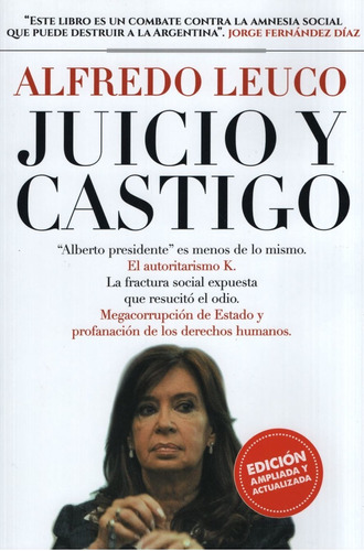 Libro Juicio Y Castigo - Leuco, Alfredo - Ed. Actualizada