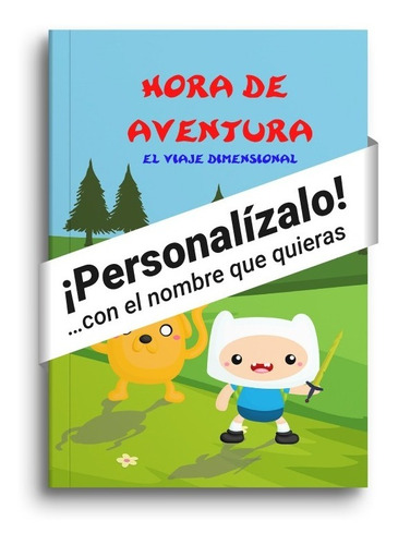 Hora De Aventura, Libro Personalizado, Tapa Dura, 20x 26cm 