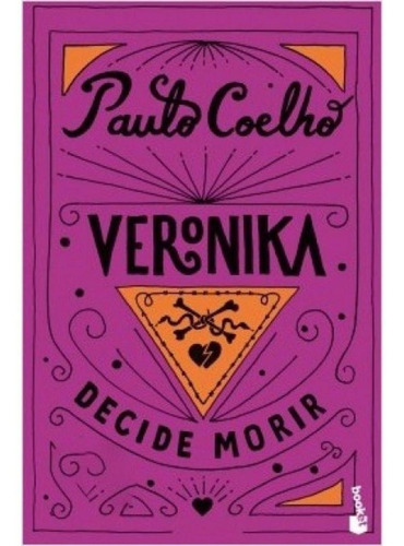 Veronika Decide Morir, De Coelho, Paulo. Editorial Booket En Español