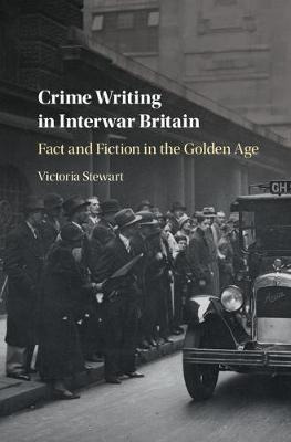 Libro Crime Writing In Interwar Britain : Fact And Fictio...