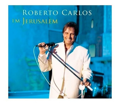 Roberto Carlos Em Jerusalém - (2012) 2 Cds