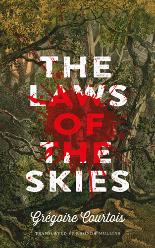 Book : The Laws Of The Skies - Courtois, Gregoire