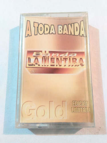 Banda La Mentira - A Toda Banda / Casete