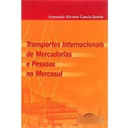 Transportes Internacionais De Mercadorias E Pessoas No Merco