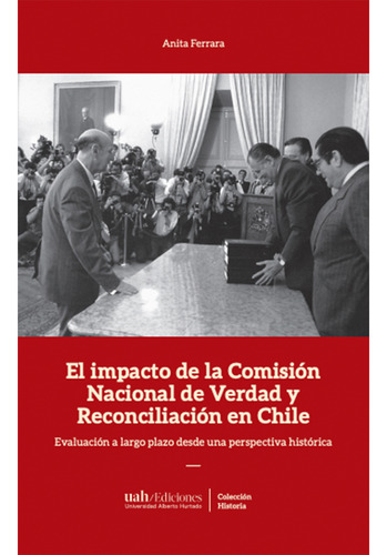 El Impacto De La Comisión De Verdad Y R... (libro Original)