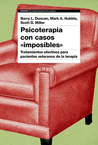Psicoterapia Con Casos Imposibles - Duncan Barry L 