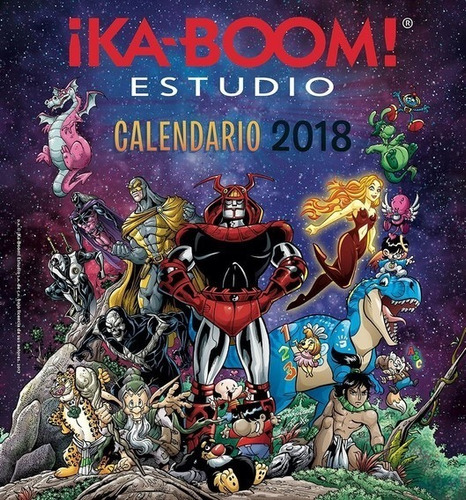 Comic Calendario 2018 ¡ka-boom! Estudio Nuevo Padrisimo