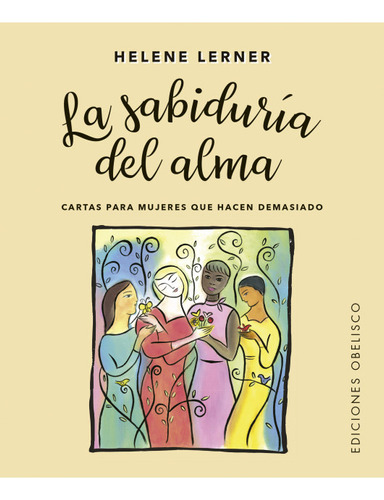 La Sabiduría Del Alma (libro + Cartas)