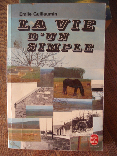 La Vie D' Un Simple - Emilie  Guillaumin 